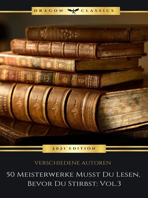 cover image of 50 Meisterwerke Musst Du Lesen, Bevor Du Stirbst